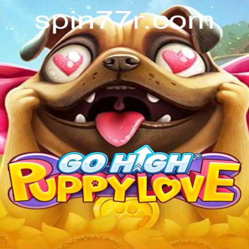 Discover the Adventures of GoHighPuppyLove: An Exciting Escape with Spin77