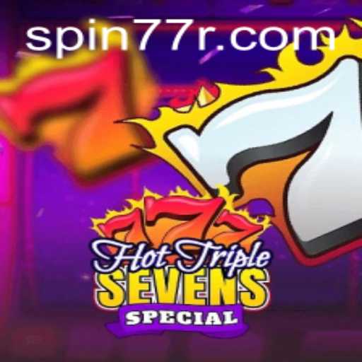 Exploring HotTripleSevensSpecial: A Thrilling Casino Experience